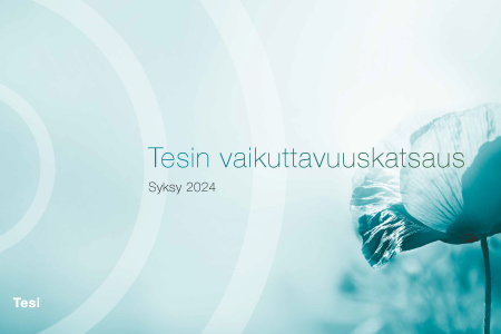 Tesin vaikuttavuuskatsaus, syksy 2024