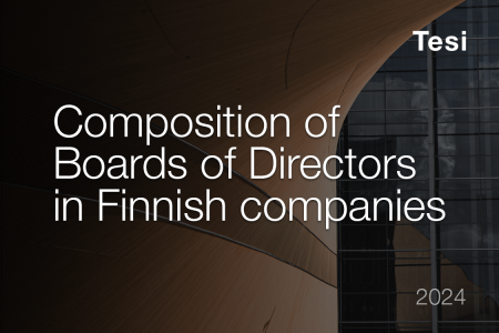 Tesi’s survey about the composition of Boards of Directors in Finnish companies 2024